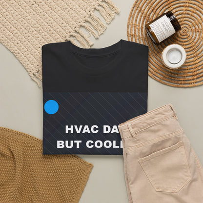 HVAC Dad But Cooler Funny Technician Father Shirt