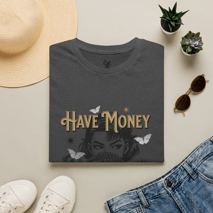 Have Money Golden Power Graphic T-Shirt