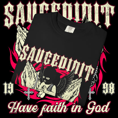 Saucligious Graphic T-Shirt — "Have Faith in God" Angel Design
