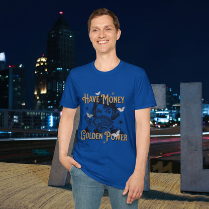 Have Money Golden Power Graphic T-Shirt