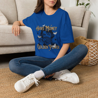 Have Money Golden Power Graphic T-Shirt