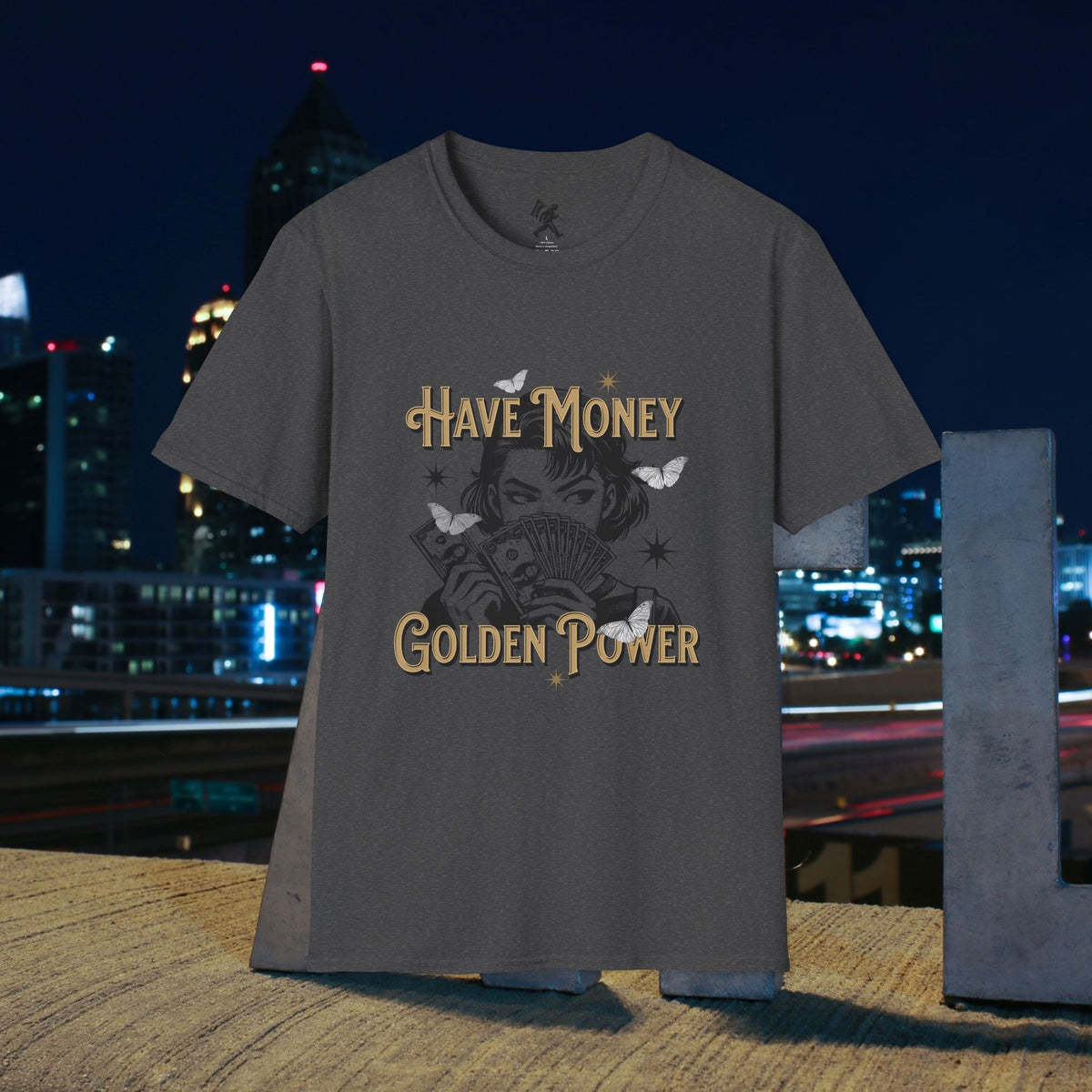 Have Money Golden Power Graphic T-Shirt