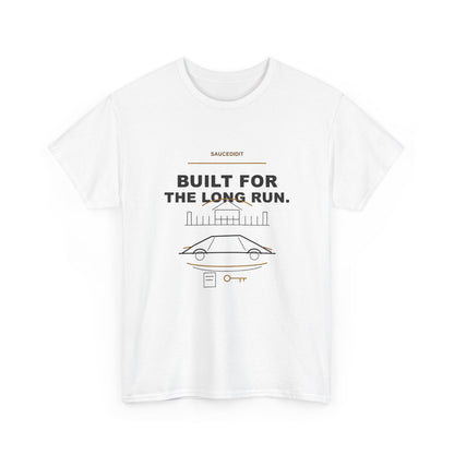 Built For The Long Run Luxury Ambition Shirt | Saucedidit Ownership Tee