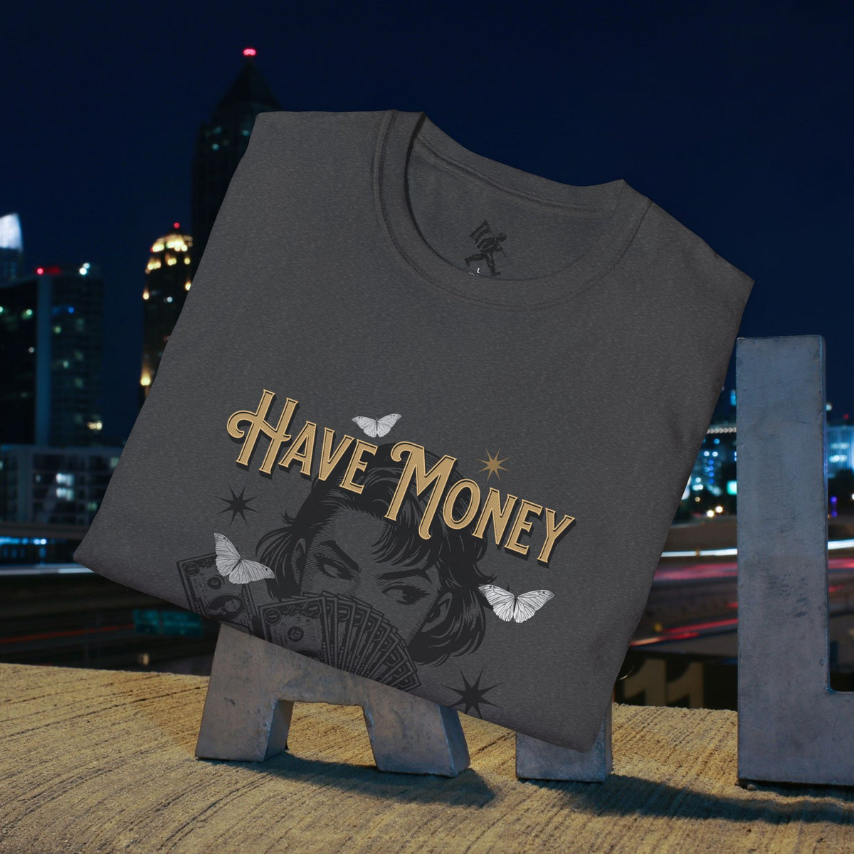Have Money Golden Power Graphic T-Shirt