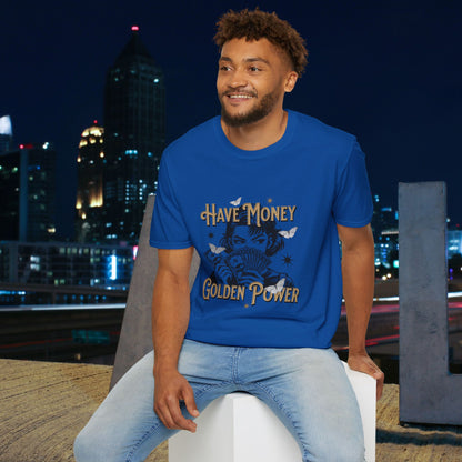 Have Money Golden Power Graphic T-Shirt