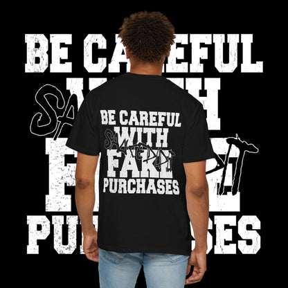 Be Careful With Fart Purchases Graphic T-Shirt
