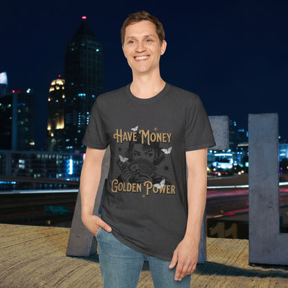 Have Money Golden Power Graphic T-Shirt