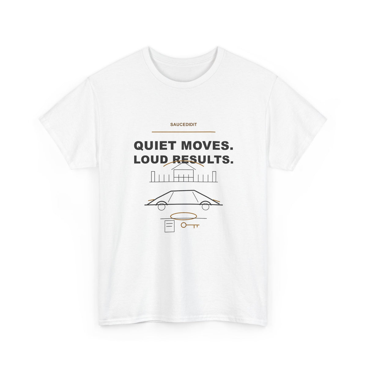 Quiet Moves Loud Results Luxury Ambition Shirt | Saucedidit Ownership Tee