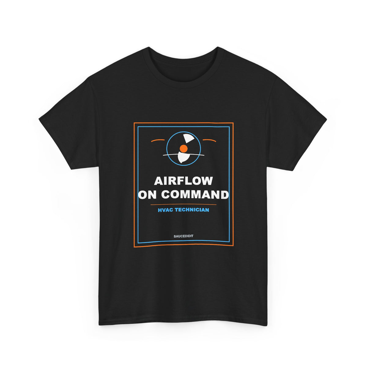 Airflow On Command HVAC Technician Shirt | Saucedidit Trade Tee