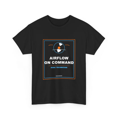Airflow On Command HVAC Technician Shirt | Saucedidit Trade Tee