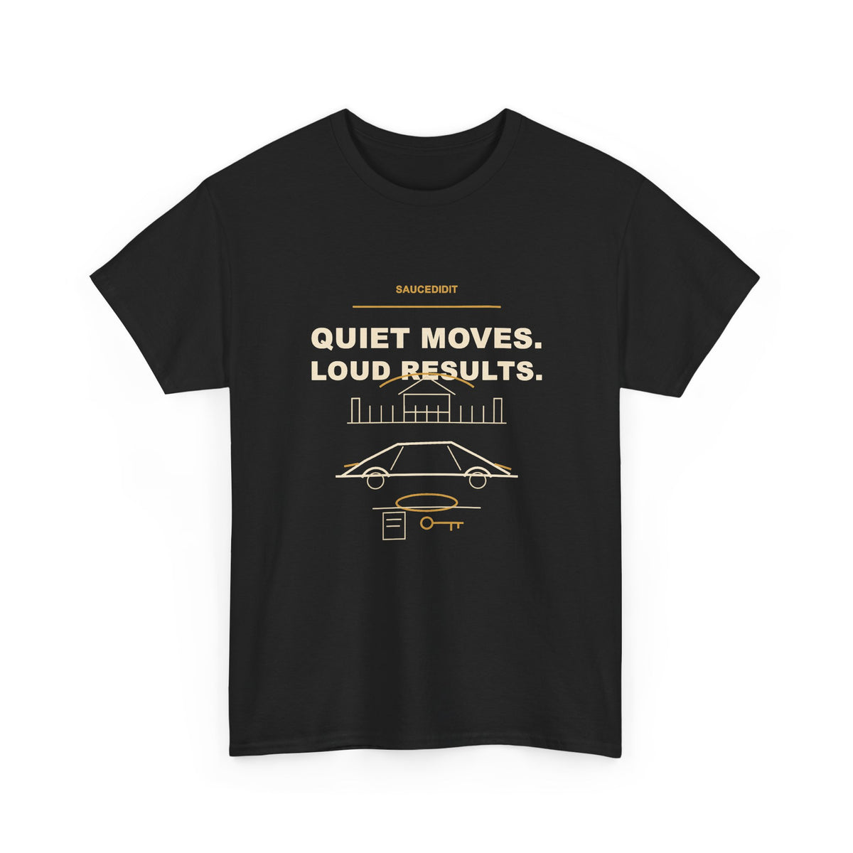Quiet Moves Loud Results Luxury Ambition Shirt | Saucedidit Ownership Tee
