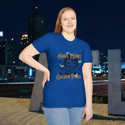 Have Money Golden Power Graphic T-Shirt