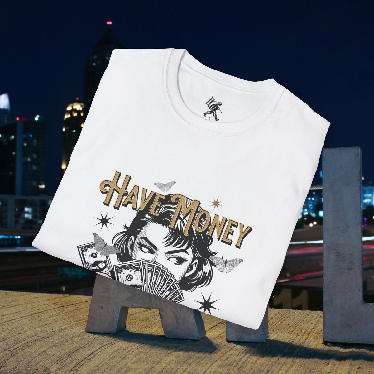 Have Money Golden Power Graphic T-Shirt